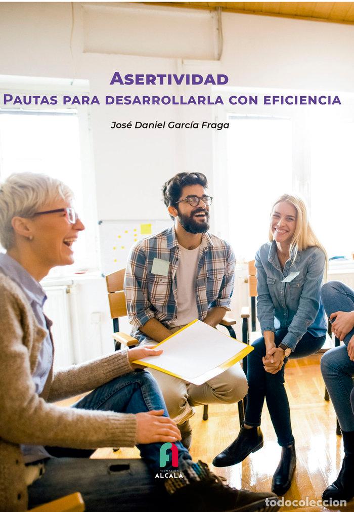 Libri: ASETIVIDAD PAUTAS PARA DESARROLLARLA CON EFICIENCIA - GARC-A FRAGA, JOS+ DANIEL