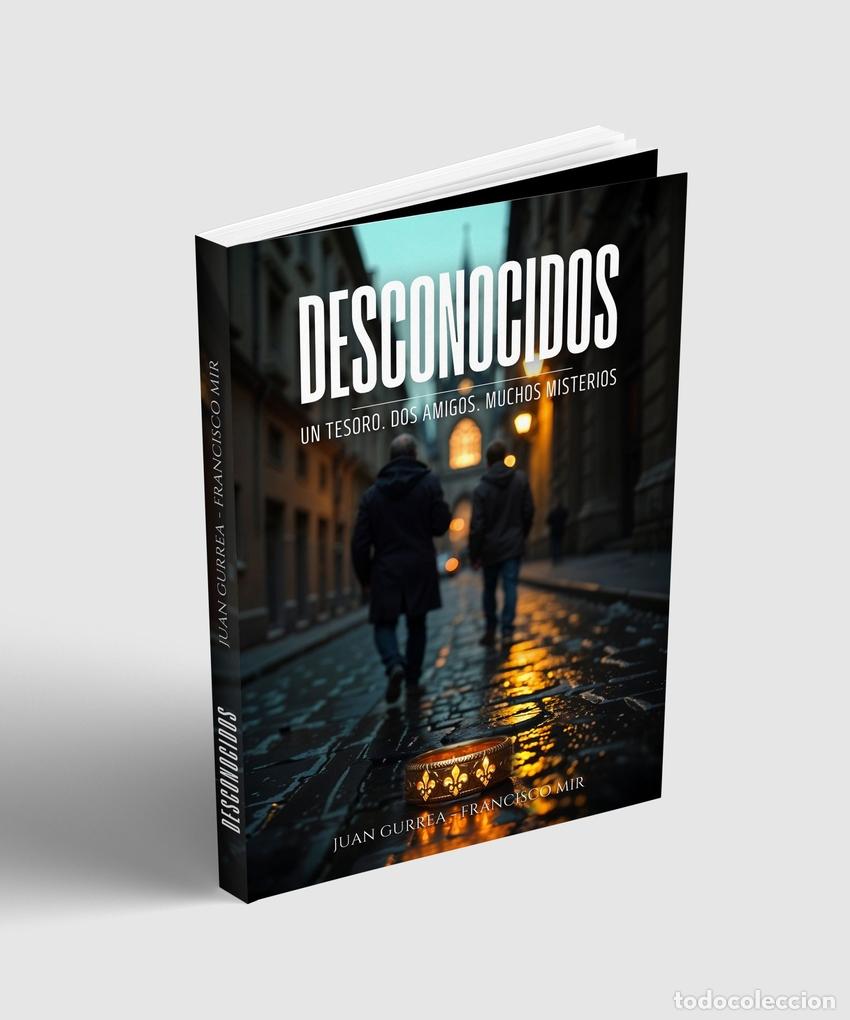 Libros: DESCONOCIDOS - Gurrea, Juan