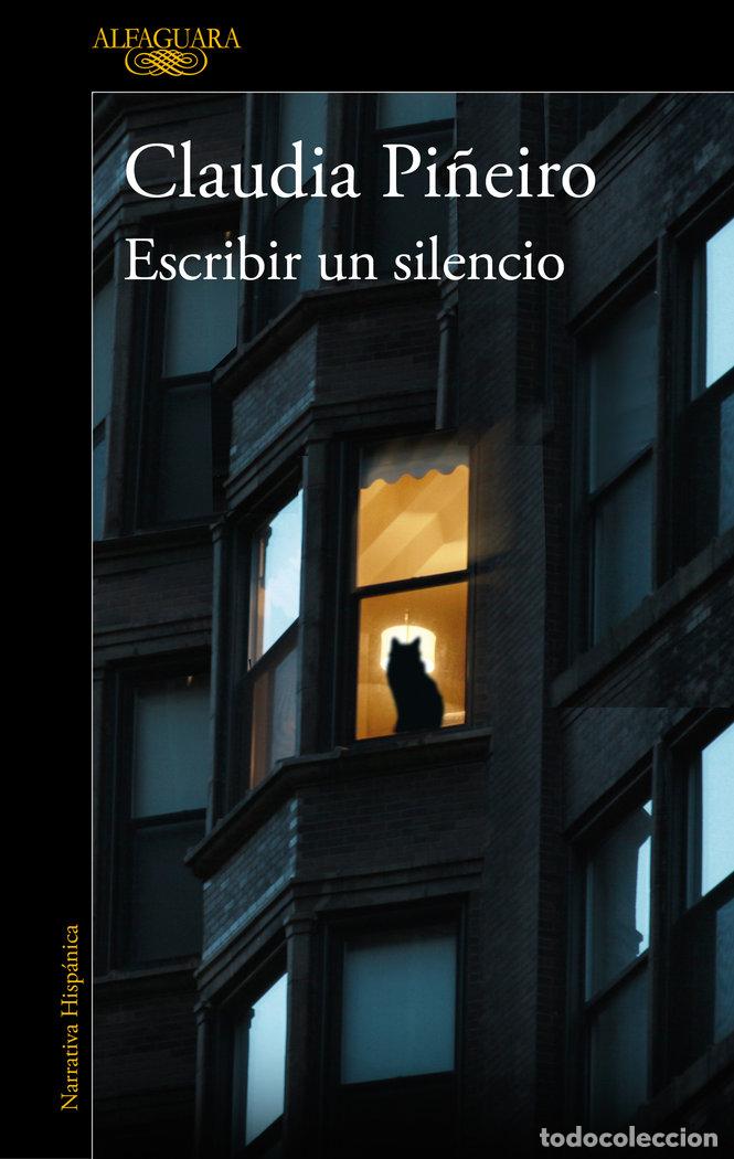 Livros: ESCRIBIR UN SILENCIO - PI&Ntilde;EIRO, CLAUDIA