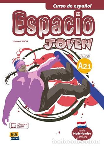 B&uuml;cher: ESPACIO JOVEN A2 1 HOLANDA LIBRO DEL ALUMNO - AA.VV