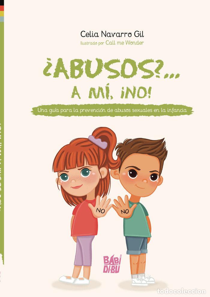 Libros: ABUSOS A MI NO - NAVARRO GIL, CELIA