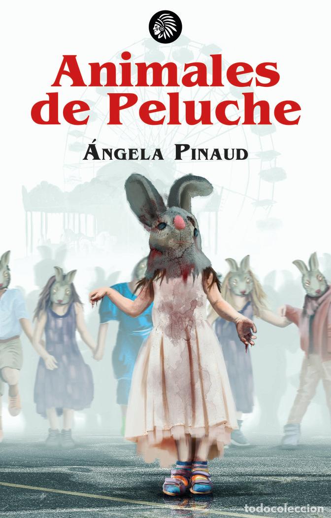 Libros: ANIMALES DE PELUCHE - PINAUD, ANGELA