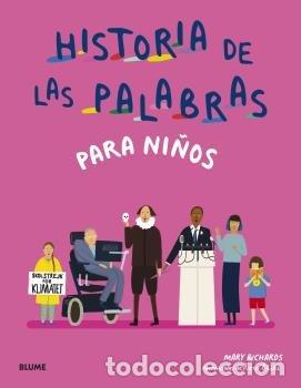 Livres: HISTORIA DE LAS PALABRAS PARA NI&Ntilde;OS - RICHARDS, MARY