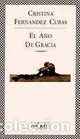 Libros: A&Ntilde;O DE GRACIA FABULA-13 - FERNANDEZ CUBAS, CRISTINA
