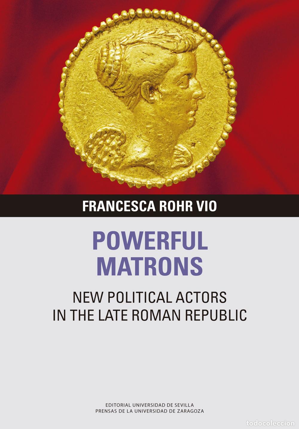 Libri: POWERFUL MATRONS - Vio, Francesca Rohr