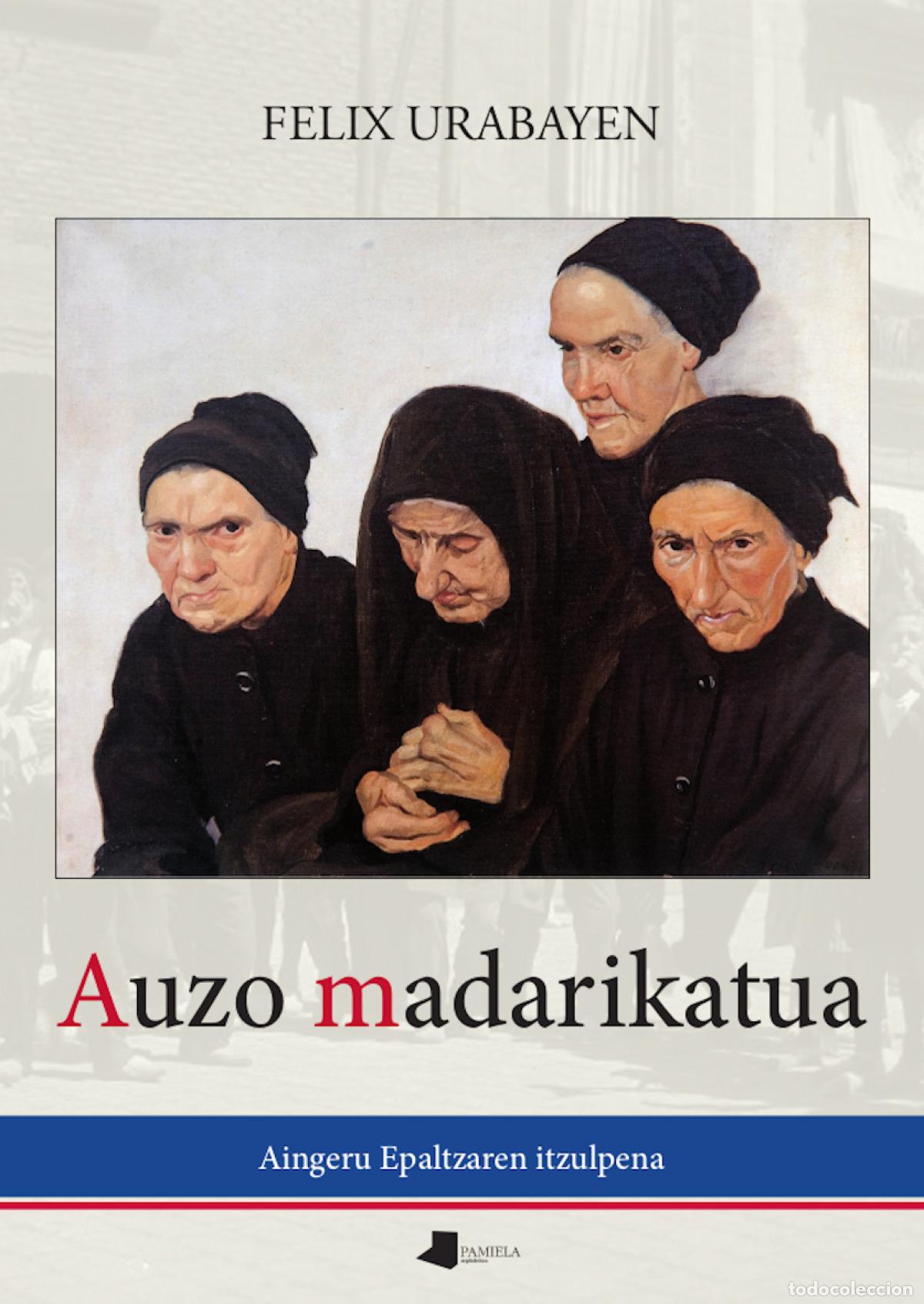 Libros: AUZO MADARIKATUA - Urabayen, F&eacute;lix