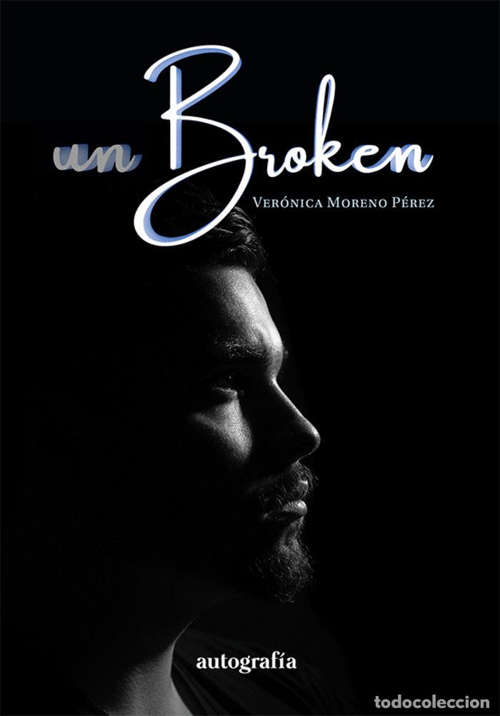 Livros: UNBROKEN - MORENO PEREZ, VERONICA