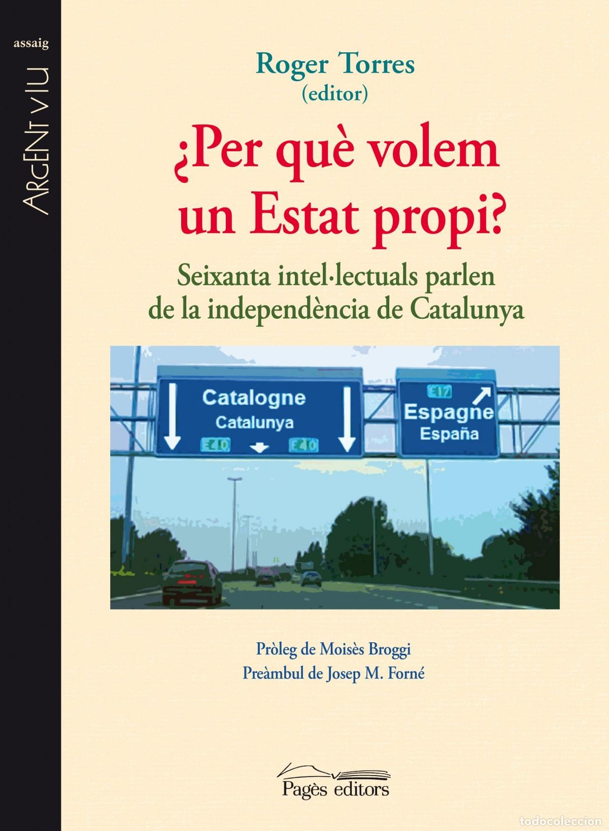 Livros: PER QU&Egrave; VOLEM UN ESTAT PROPI? - DDAA