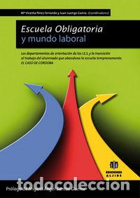 Livros: ESCUELA OBLIGATORIA Y MUNDO LABORAL - AA.VV