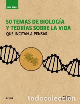 Libros: GUIA BREVE. 50 TEMAS DE BIOLOGIA Y TEORIAS SOBRE LA VIDA - AA.VV.