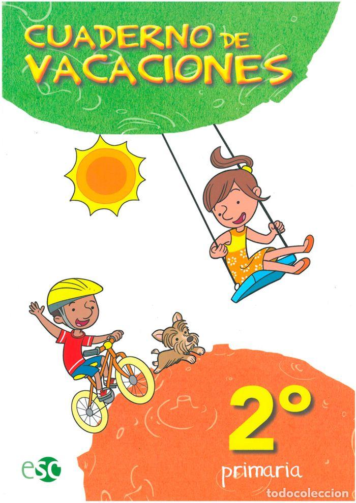 Libri: CUADERNO DE VACACIONES 2&ordm; NUEVO - AMAT RUIZ, JOSSE