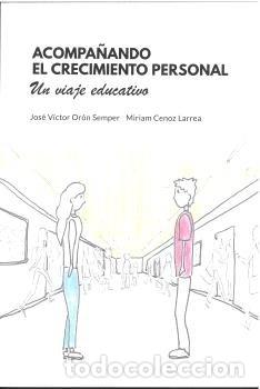 Livros: ACOMPA&Ntilde;ANDO EL CRECIMIENTO PERSONAL - ORON SEMPER, JOSE VICTOR
