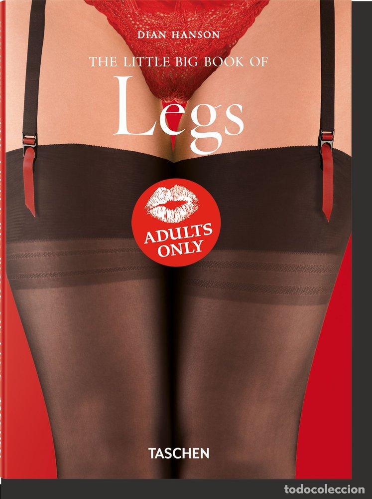 Livros: THE LITTLE BIG BOOK OF LEGS - HANSON, DIAN
