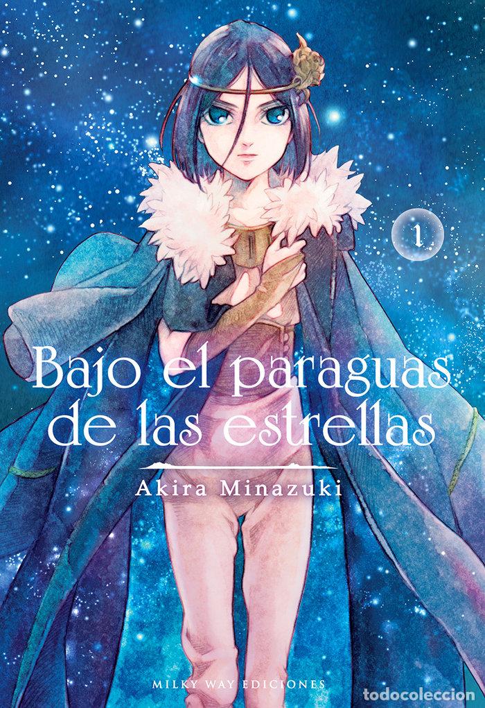Libri: BAJO EL PARAGUAS DE LAS ESTRELLAS 1 - MINAZUKI, AKIRA