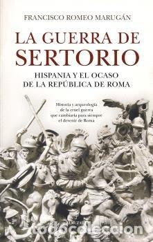 Libros: GUERRA DE SERTORIO,LA - ROMEO MARUGAN, FRANCISCO