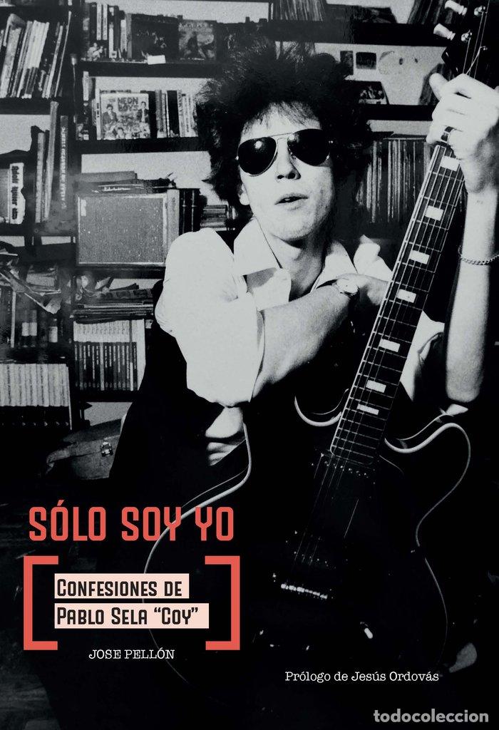 Libros: SOLO SOY YO - PELLON MARTIN, JOSE