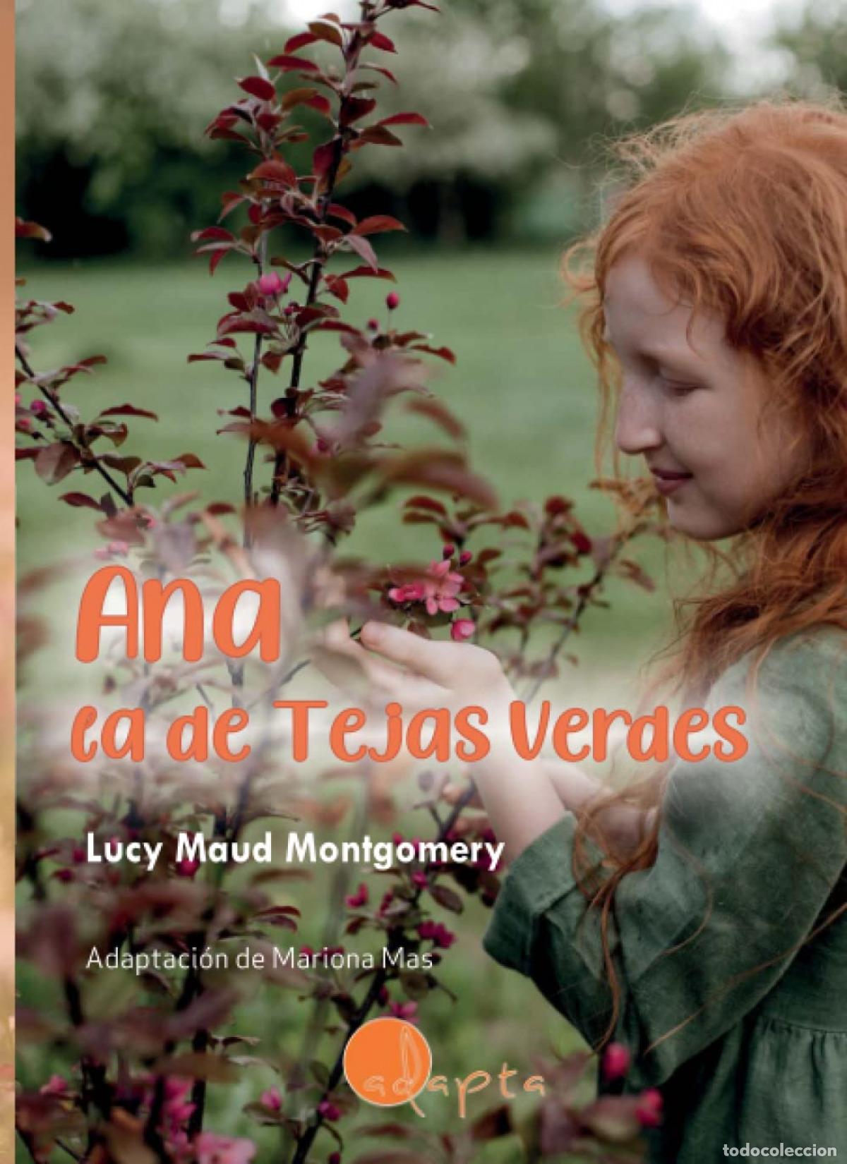 Libros: ANA, LA DE TEJAS VERDES - Maud Montgomery, Lucy