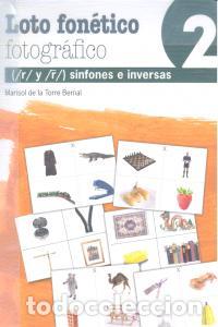 Libros: LOTO FONETICO FOTOGRAFICO 2 - DE LA TORRE BERNAL, MARISOL
