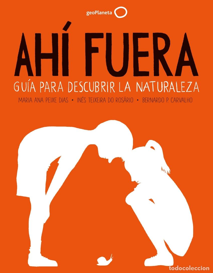 Libros: AH&Iacute; FUERA - Peixe Dias, Maria Ana