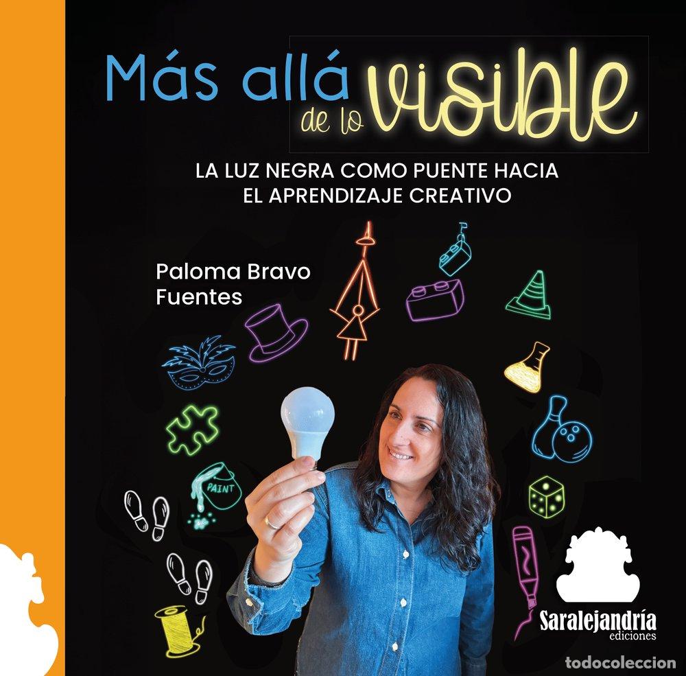 Libri: MAS ALLA DE LO VISIBLE - BRAVO FUENTES, PALOMA