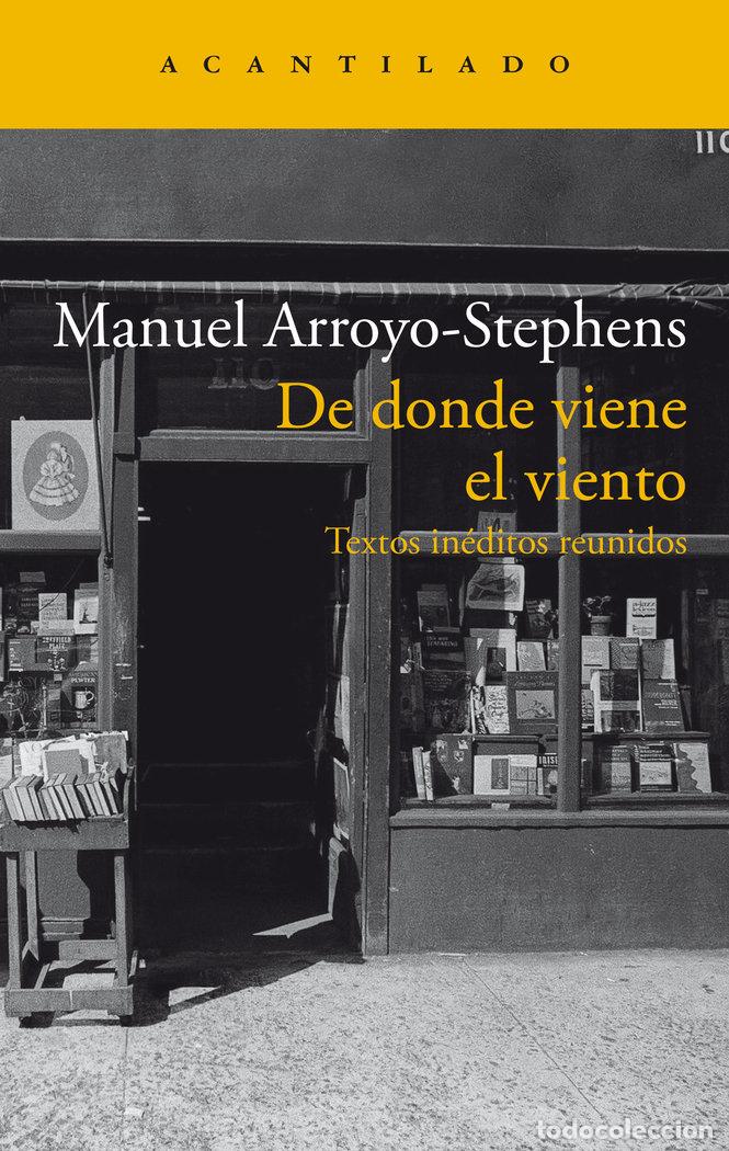 B&uuml;cher: DE DONDE VIENE EL VIENTO - ARROYO STEPHENS, MANUEL