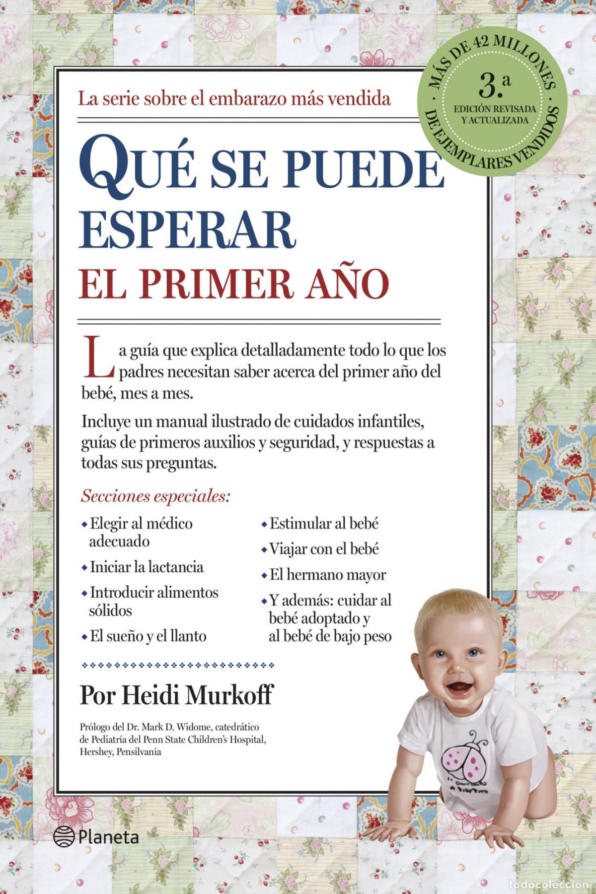 Libros: QU&Eacute; SE PUEDE ESPERAR EL PRIMER A&Ntilde;O - Murkoff, Heidi