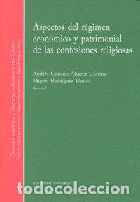 Libros: ASPECTOS DEL REGIMEN ECONOM.PATRIMONIAL CONFESIONES RELIGIOS - ALVAREZ CORTINA