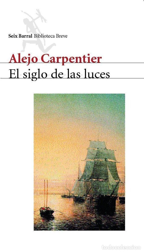 Libros: SIGLO DE LAS LUCES BIB-BREVE - CARPENTIER, ALEJO