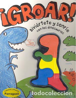 Libros: GROAR DIVIERTETE Y SONRIE DINOSAURIO - AA.VV.