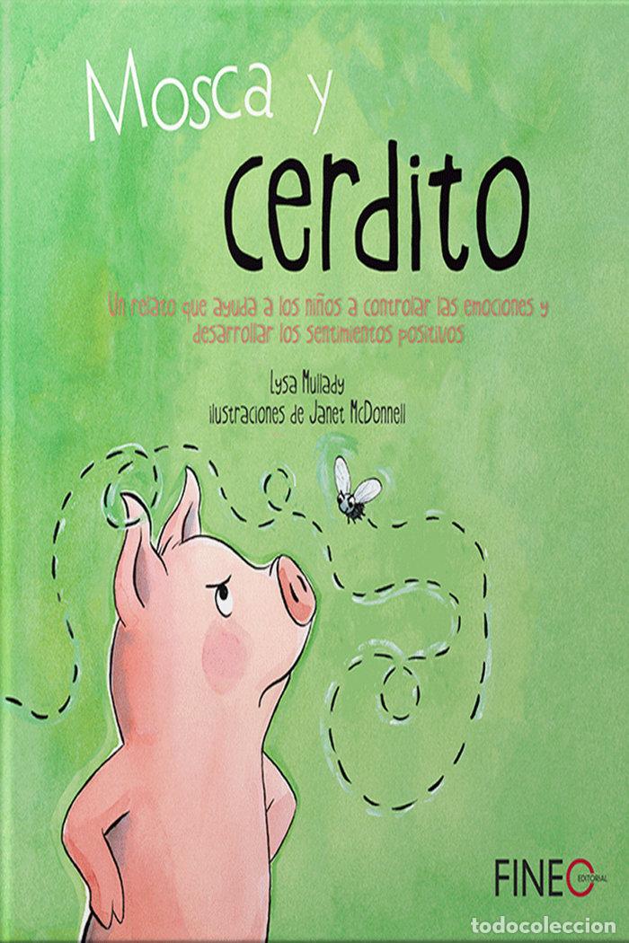 Libros: MOSCA Y CERDITO - MULLADY, LYSA