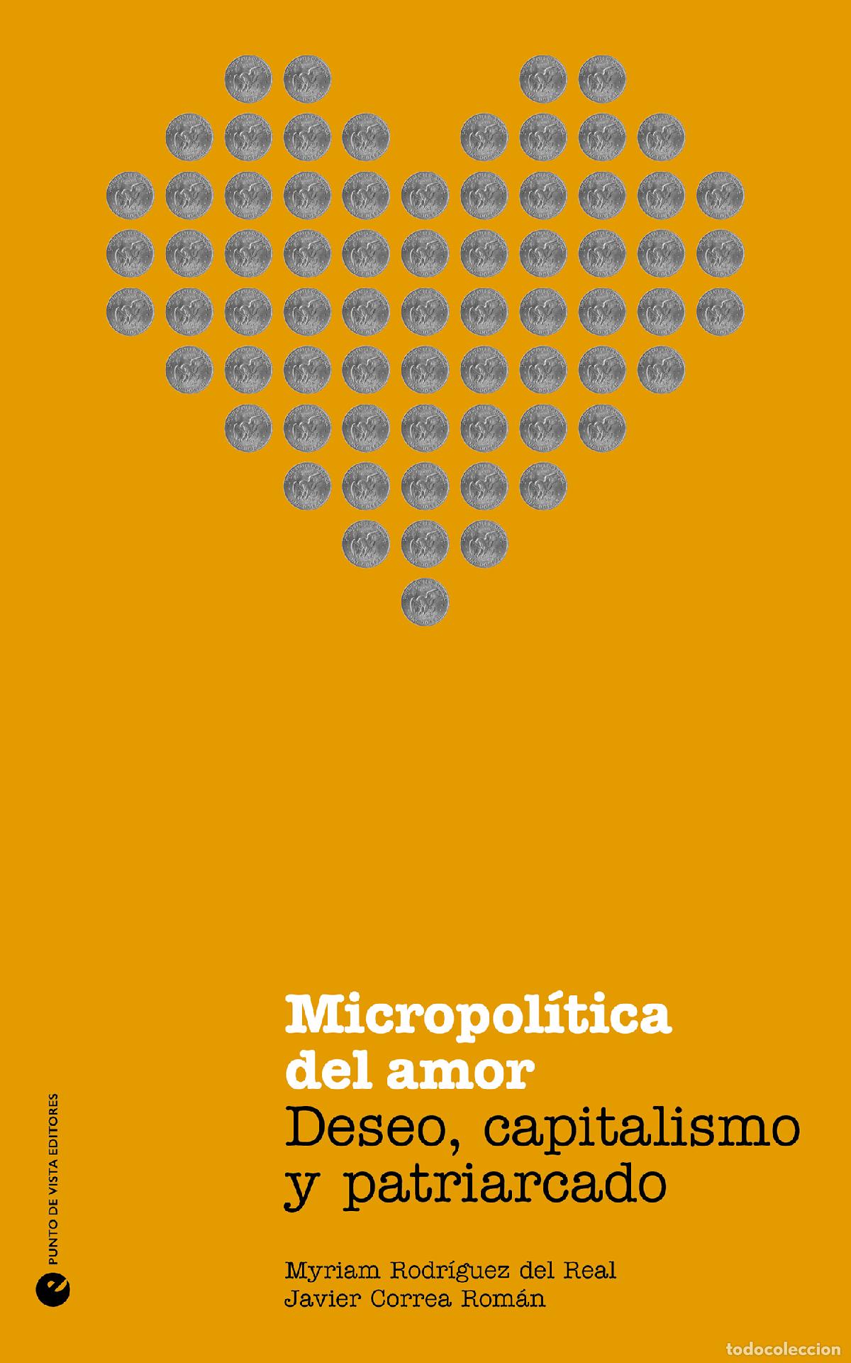 Libros: MICROPOL&Iacute;TICA DEL AMOR - Rodr&iacute;guez del Real, Myriam