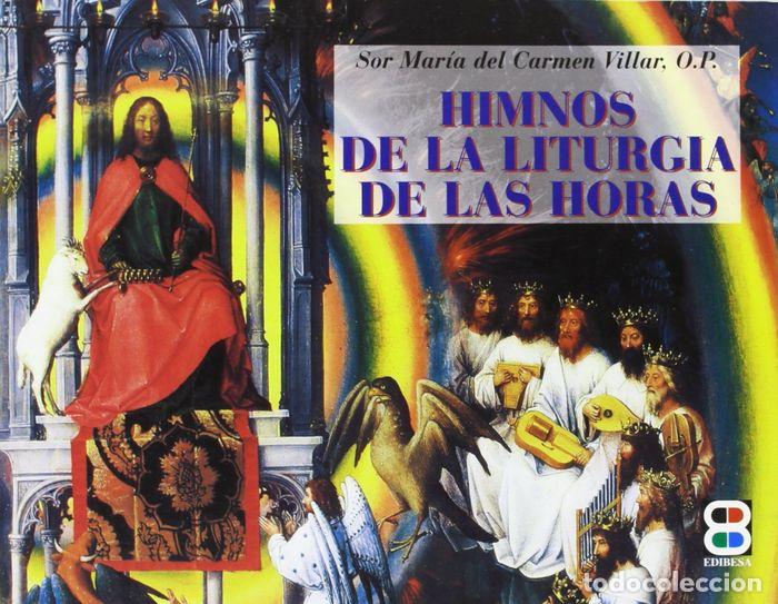 Livres: HIMNOS DE LA LITURGIA DE LAS HORAS - VILLAR PRIETO, MARIA DEL CARMEN