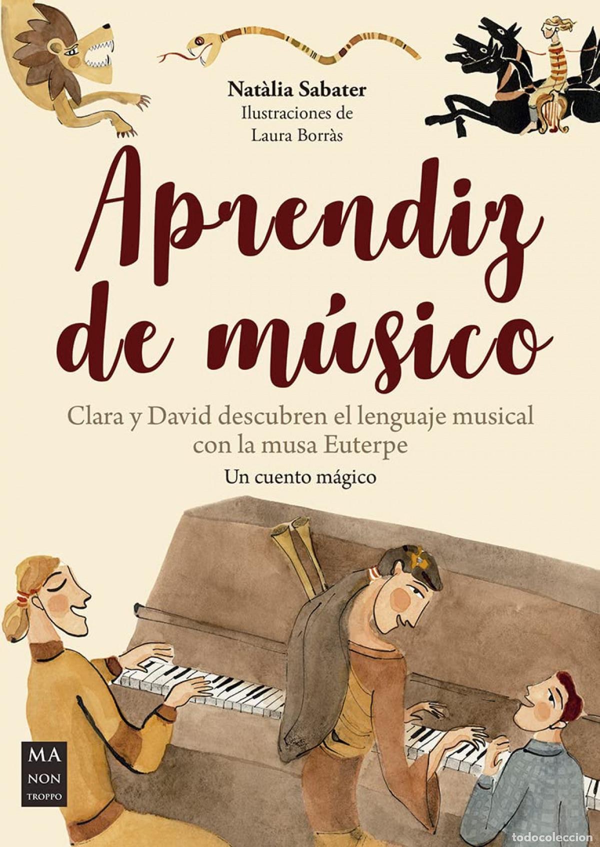 Libros: APRENDIZ DE M&Uacute;SICO - Sabater Garcia, Nat&agrave;lia