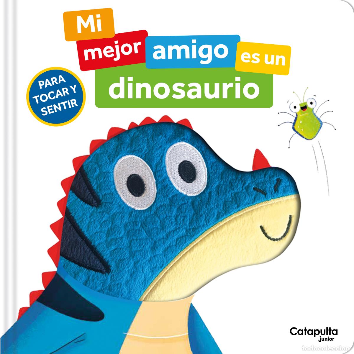 Libros: MI MEJOR AMIGO ES UN DINOSAURIO - Si&acirc;n Roberts