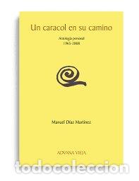 Livros: UN CARACOL EN SU CAMINO - DIAZ MARTINEZ, MANUEL