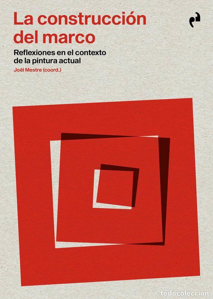 B&uuml;cher: CONSTRUCCION DEL MARCO,LA - MESTRE, JOEL