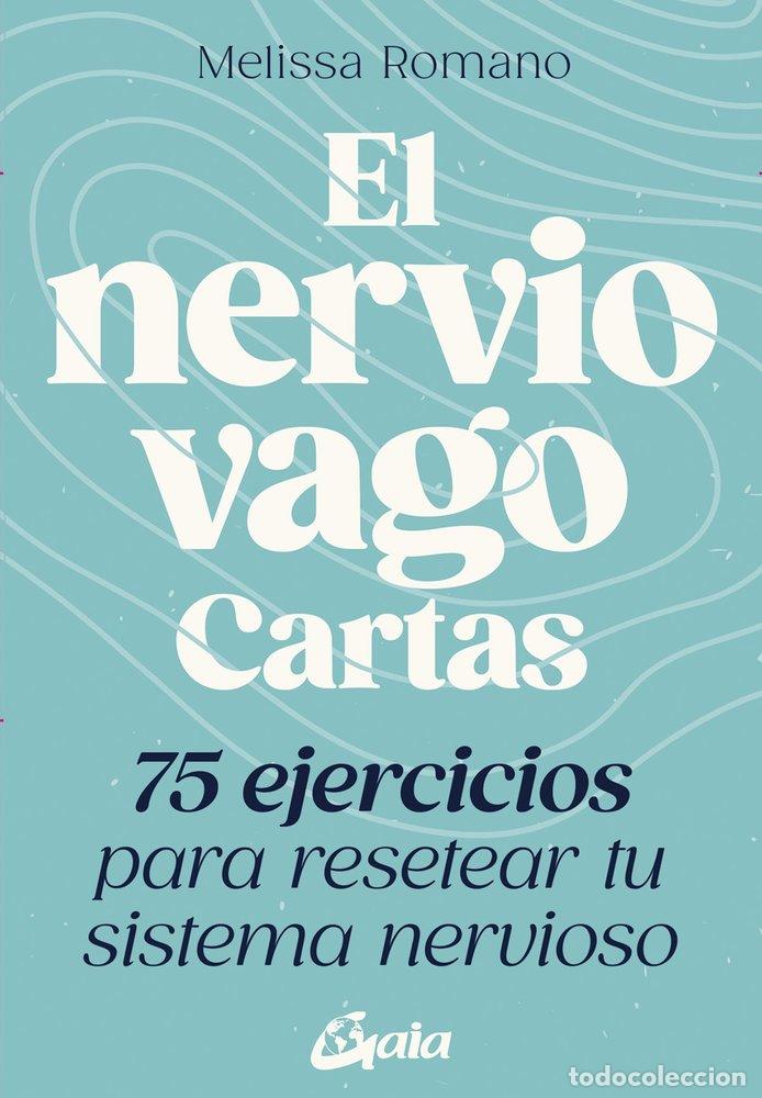 Livres: EL NERVIO VAGO CARTAS - ROMANO, MELISSA