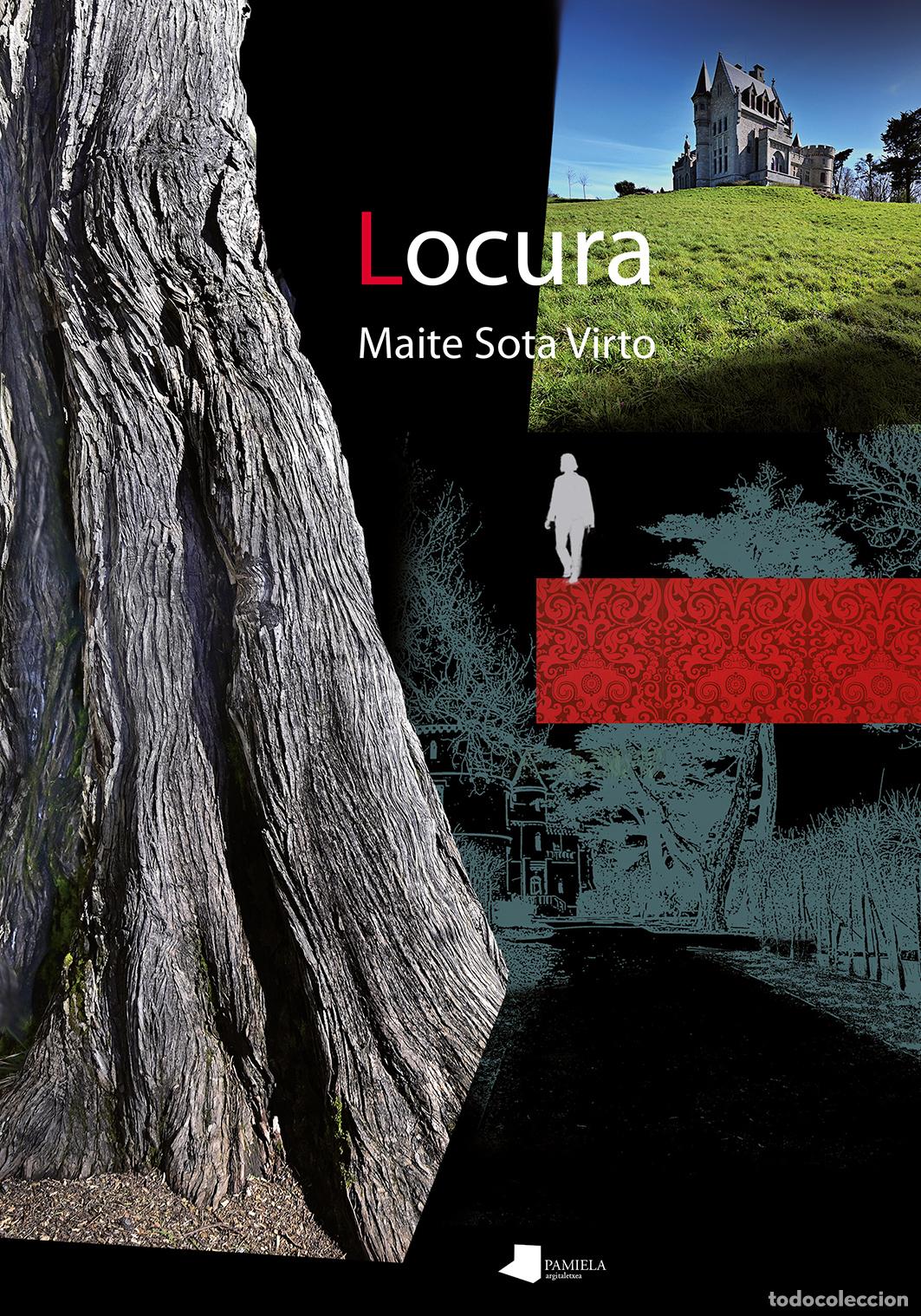 Libri: LOCURA - Sota Virto, Maite