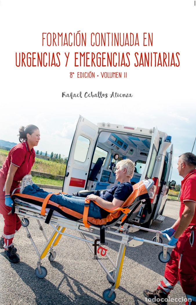 Livros: FORMACION CONTINUA EN URGENCIAS Y EMERGENCIAS SANITARIAS 8E - CEBALLOS ATIENZA, RAFAEL