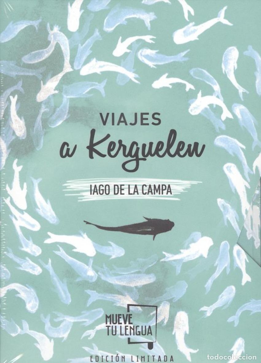 Livros: VIAJES A KERGUELEN - De La Campa, Iago