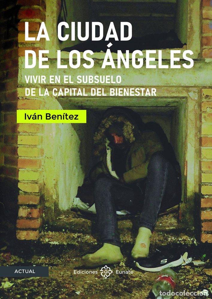Libros: LA CIUDAD DE LOS ANGELES - BENITEZ, IVAN