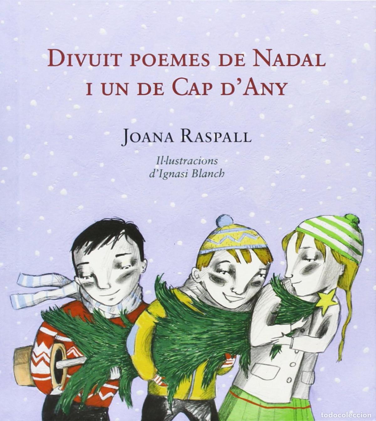 books: DIVUIT POEMES DE NADAL I UN CAP D&acute;ANY - Blanch I Gisbert, Ignasi
