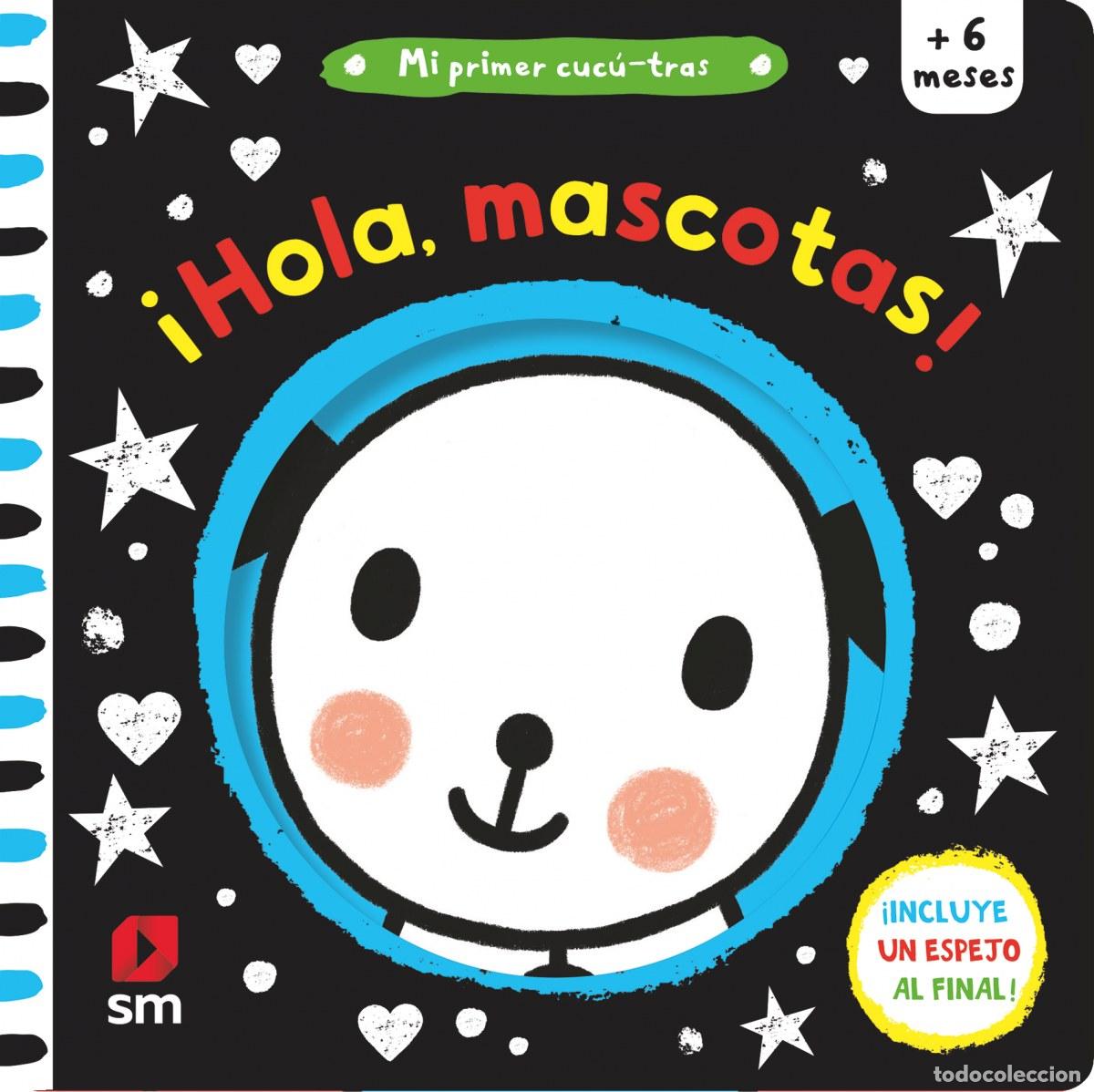 books: &iexcl;HOLA, MASCOTAS! - VARIOS AUTORES,