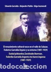 Livres: RENACIMIENTO CULTURAL VASCO EN EL VALLE DE SALAZAR. FEDE - GARRALDA DOMEZAIN, EDUARDO