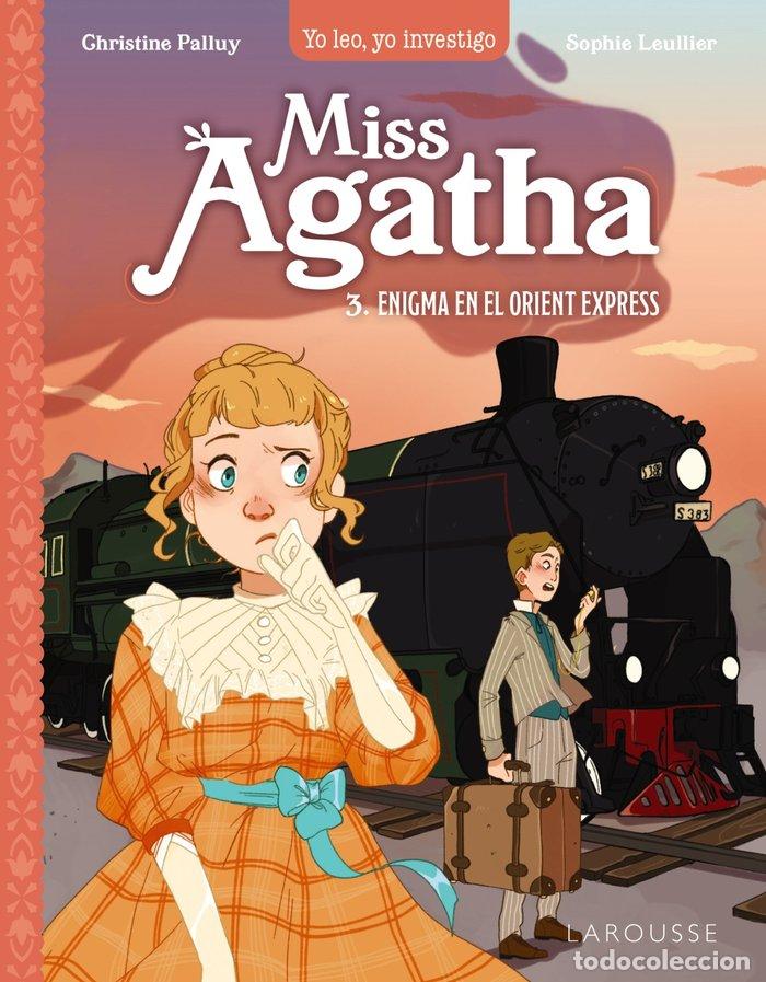 Livres: MISS AGATHA ENIGMA EN EL ORIENT EXPRESS - PALLUY, CHRISTINE