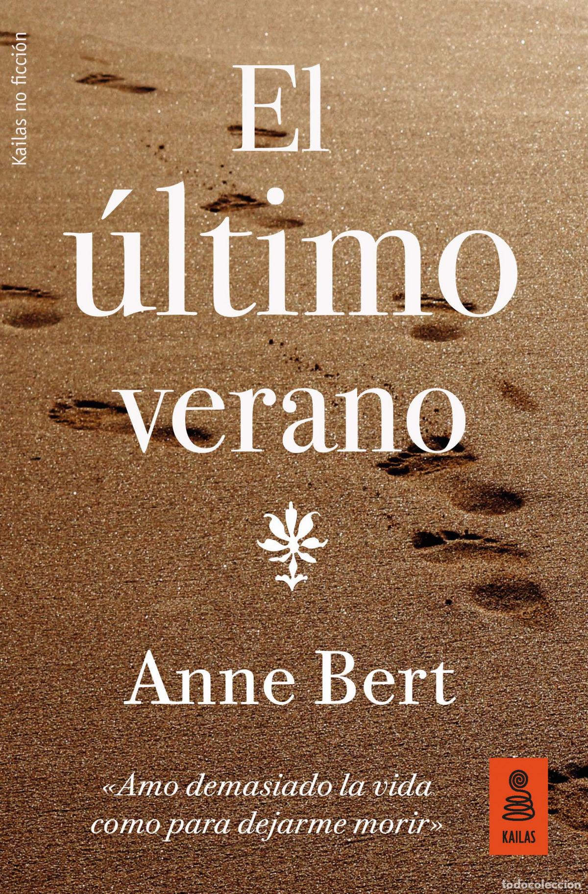 Livros: EL &Uacute;LTIMO VERANO - Bert, Anne