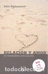 Libros: RELACION Y AMOR +DVD - KRISHNAMURTI, JIDDU