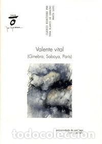 B&uuml;cher: VALENTE VITAL (GINEBRA, SABOYA, PARIS) - RODRIGUEZ FER, CLAUDIO
