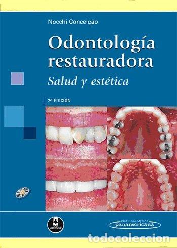 Livros: ODONTOLOGIA RESTAURADORA - NOCCHI CONCEI&Ccedil;&Ccedil;O