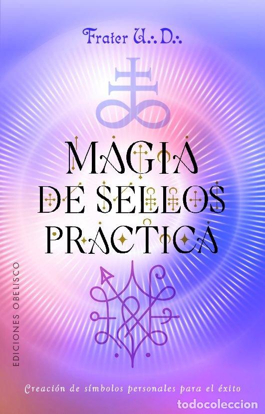 B&uuml;cher: MAGIA DE SELLOS PRACTICA - U D FRATER